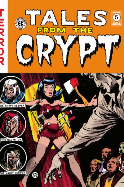 TALES FROM THE CRYPT. VOLUMEN 5