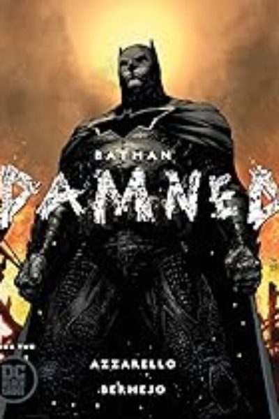 BATMAN DAMNED LIBRO DOS PORTADA VARIANTE