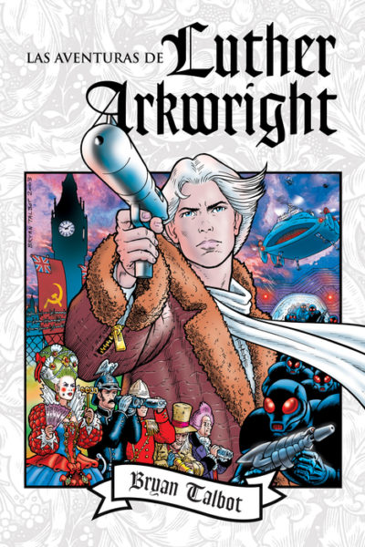 LAS AVENTURAS DE LUTHER ARKWRIGHT