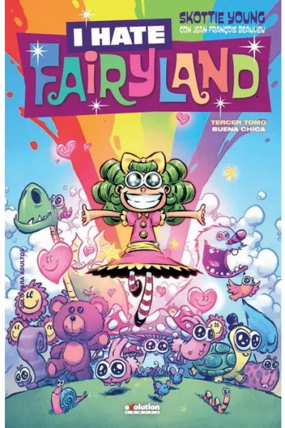 I HATE FAIRYLAND 3. BUENA CHICA