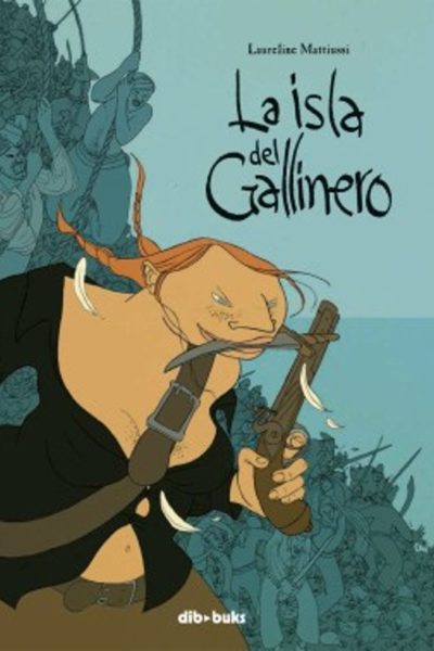 LA ISLA DEL GALLINERO