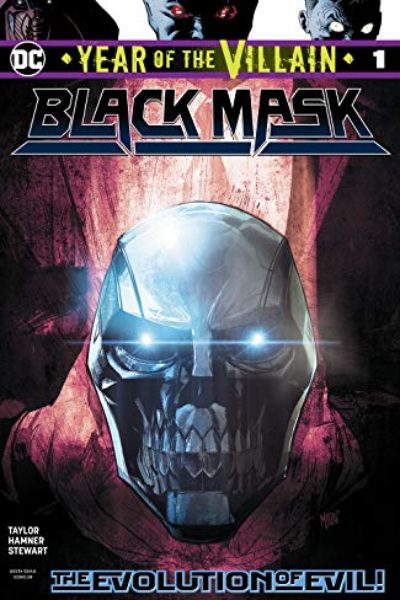 BLACK MASK: YEAR OF THE VILLAIN 1