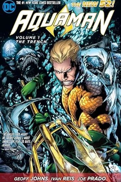 AQUAMAN 1 : THE TRENCH