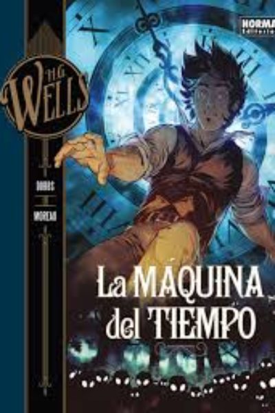 H.G. WELLS. LA MÁQUINA DEL TIEMPO