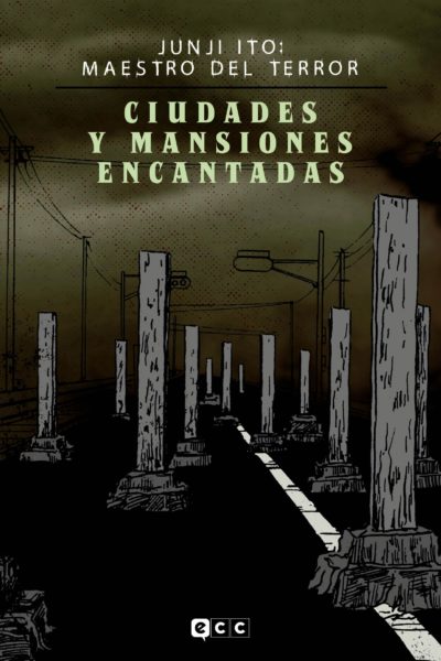 JUNJI ITO MAESTRO DEL TERROR CIUDADES Y MANSIONES ENCANTADAS