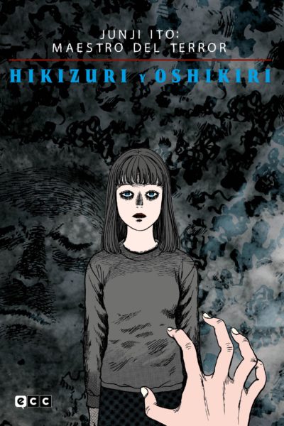 JUNJI ITO MAESTRO DEL TERROR HIKIZURI Y OSHIKIRI