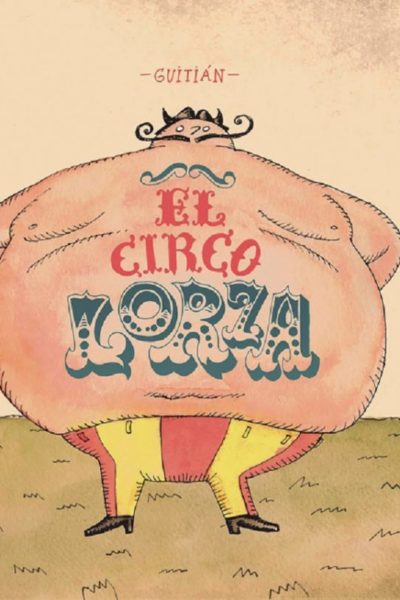 EL CIRCO LORZA