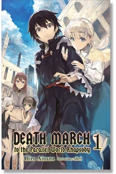 DEATH MARCH TO THE PARALLEL WORLD RHAPSODY NOVELA LIGERA 1