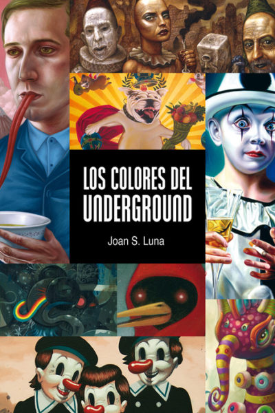 LOS COLORES DEL UNDERGROUND