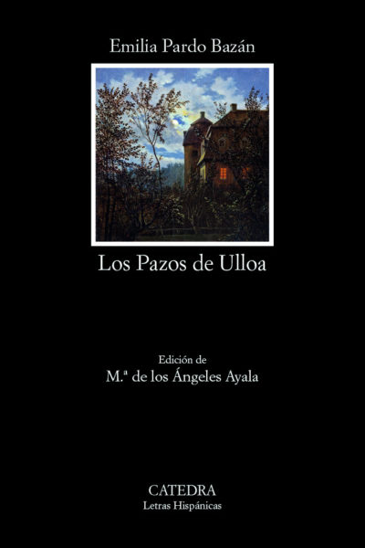 BIBLIOTECA CATEDRA 7 : LOS PAZOS DE ULLOA