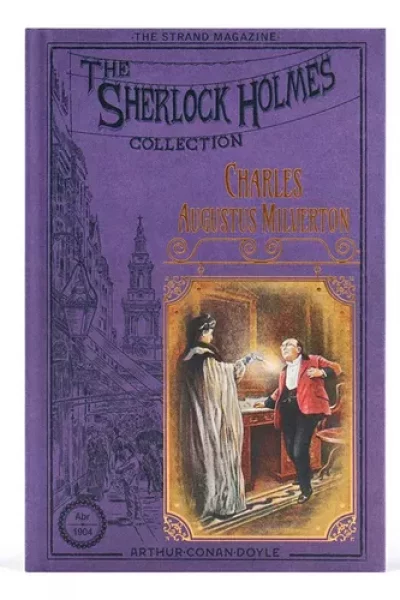 THE SHERLOCK HOLMES COLLECTION 9 : CHARLES AUGUSTUS MILVERTON