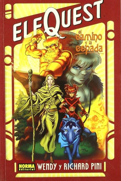 ELFQUEST : EL CAMINO Y LA ESPADA