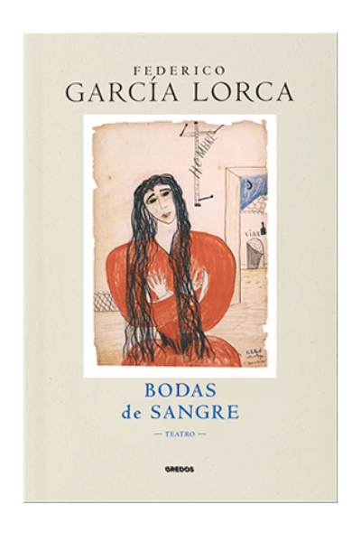 FEDERICO GARCIA LORCA 1 : BODAS DE SANGRE