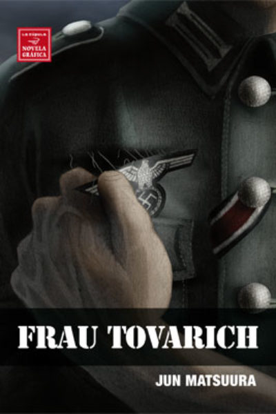 FRAU TOVARICH : LA CAMARADA