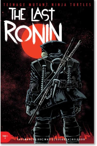 TEENAGE MUTANT NINJA TURTLES THE LAST RONIN 1 A