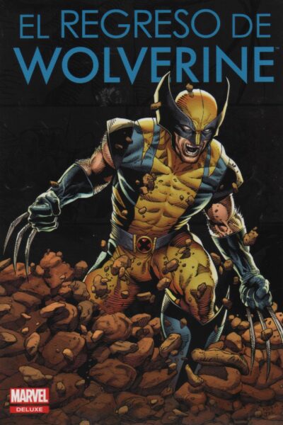 MARVEL DELUXE : EL REGRESO DE WOLVERINE