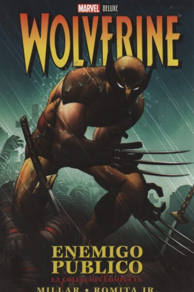 MARVEL DELUXE : WOLVERINE ENEMIGO PÚBLICO. LA COLECCIÓN COMPLETA