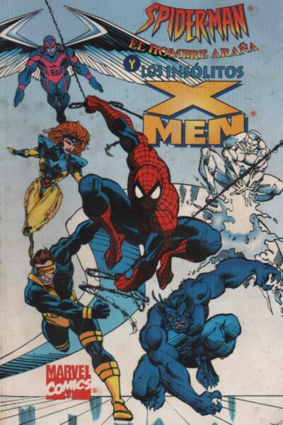 SPIDER-MAN Y LOS INSÓLITOS X-MEN