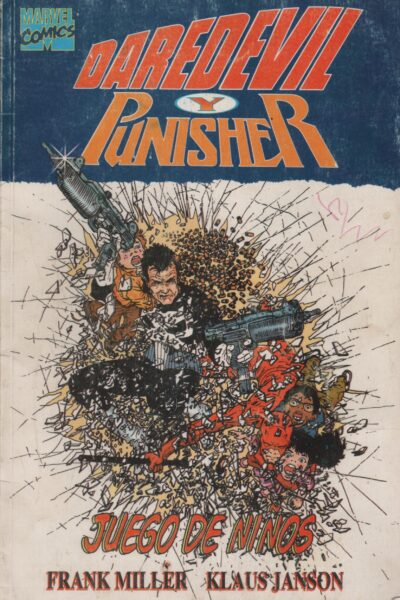 DAREDEVIL Y PUNISHER : JUEGO DE NIÑOS