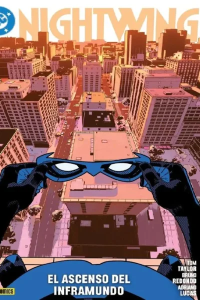 NIGHTWING 6 : EL ASCENSO DEL INFRAMUNDO
