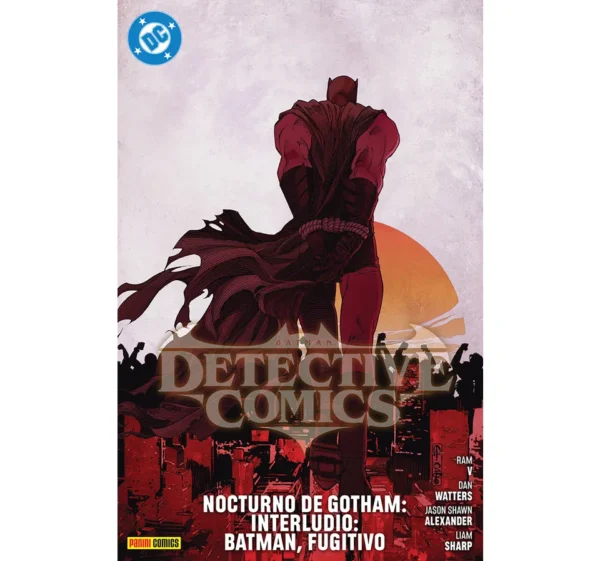 DETECTIVE COMICS : INTERLUDIO NOCTURNO DE GOTHAM : BATMAN, FUGITIVO