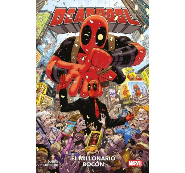 DEADPOOL 5 EL MILLONARIO BOCÓN
