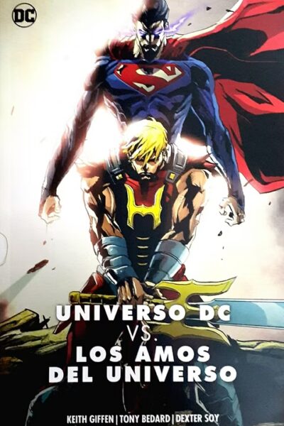 UNIVERSO DC VS LOS AMOS DEL UNIVERSO