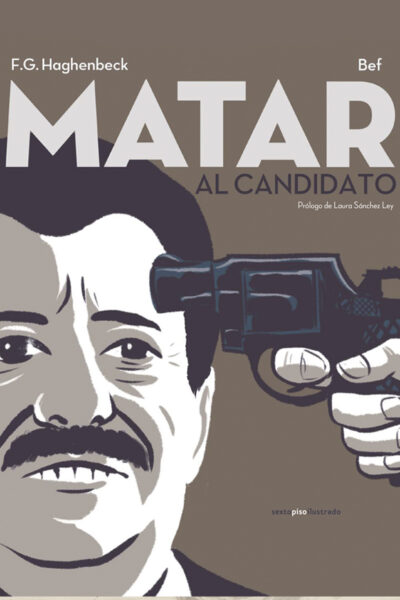 MATAR AL CANDIDATO