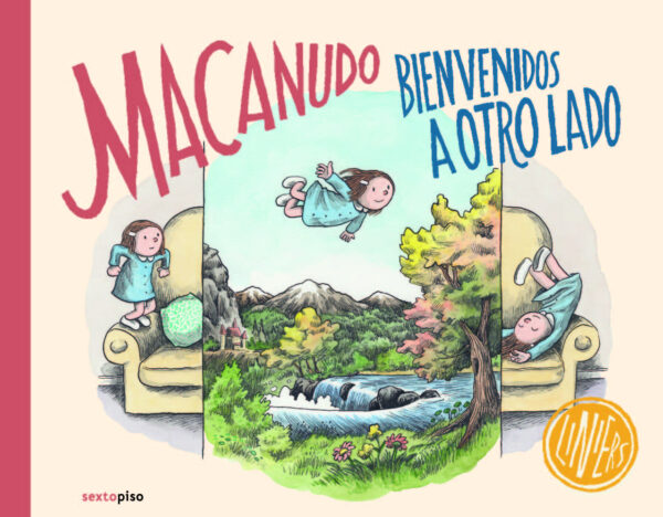 MACANUDO : BIENVENIDOS A OTRO LADO