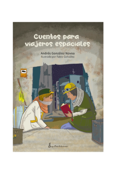 CUENTOS PARA VIAJEROS ESPACIALES