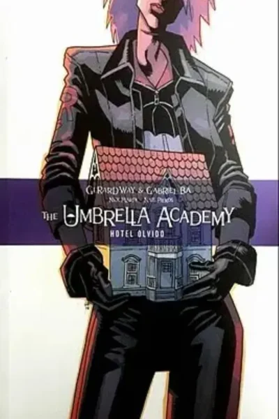 THE UMBRELLA ACADEMY : HOTEL OLVIDO