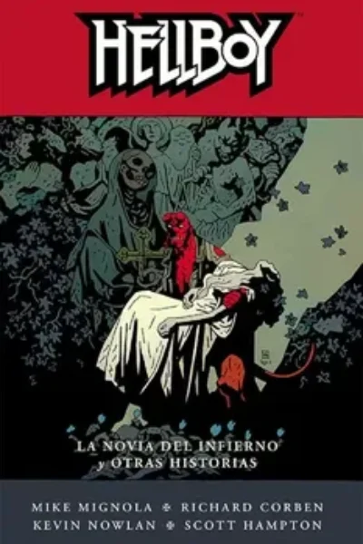 HELLBOY 11 LA NOVIA DEL INFIERNO Y OTRAS HISTORIAS