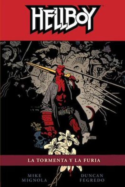 HELLBOY 12 LA TORMENTA Y LA FURIA