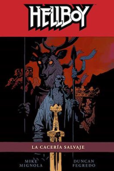 HELLBOY 9 LA CACERIA SALVAJE