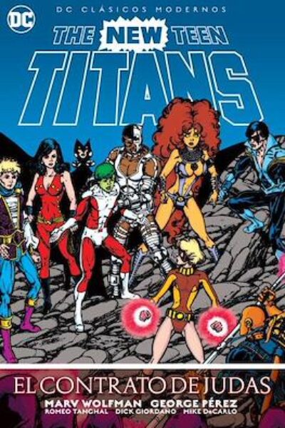 THE NEW TEEN TITANS EL CONTRATO DE JUDAS