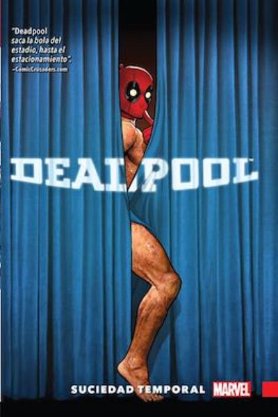 DEADPOOL : SUCIEDAD TEMPORAL