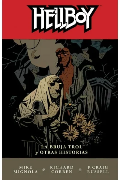 HELLBOY : LA BRUJA TROL Y OTRAS HISTORIAS