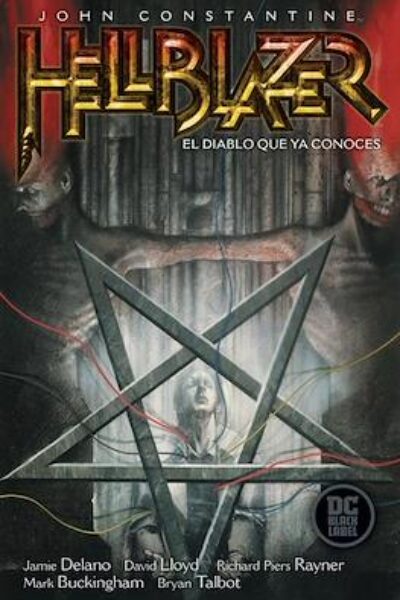 HELLBLAZER : EL DIABLO QUE YA CONOCES