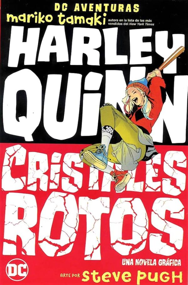HARLEY QUINN : CRISTALES ROTOS