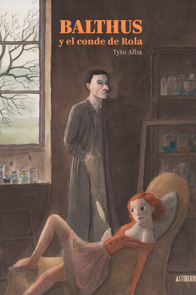 BALTHUS Y EL CONDE DE ROLA
