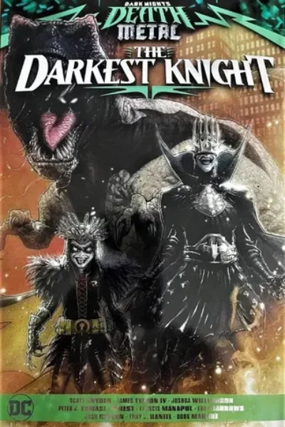 DARK NIGHTS : DEATH METAL : THE DARKEST KNIGHT