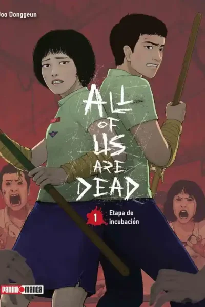 ALL OF US ARE DEAD 1 ETAPA DE INCUBACIÓN