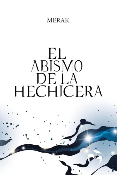 EL ABISMO DE LA HECHICERA ED. NORMAL