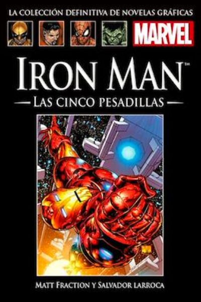 COLECCIÓN DEFINITIVA DE NOVELAS GRÁFICAS MARVEL : 58 IRON MAN LAS CINCO PESADILLAS