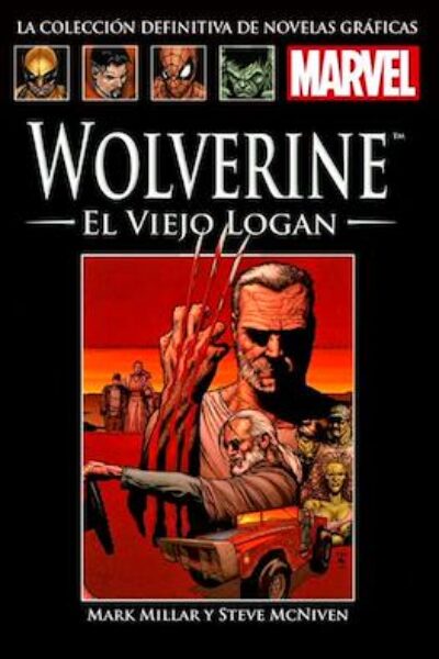 COLECCIÓN DEFINITIVA DE NOVELAS GRÁFICAS MARVEL : 56 WOLVERINE EL VIEJO LOGAN