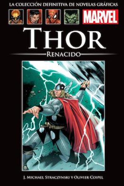 COLECCIÓN DEFINITIVA DE NOVELAS GRÁFICAS MARVEL : 52 THOR RENACIDO