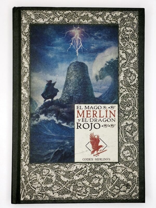 LOS MITOS DEL REY ARTURO 27 EL MAGO MERLIN Y EL DRAGON ROJO