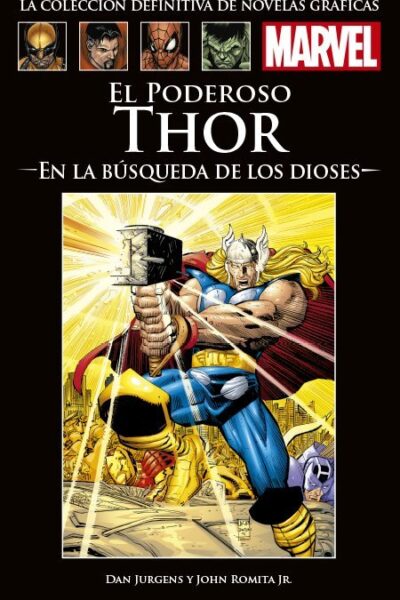 COLECCIÓN DEFINITIVA DE NOVELAS GRÁFICAS MARVEL : 13 EL PODEROSO THOR : EN LA BUSQUEDA DE LOS DIOSES