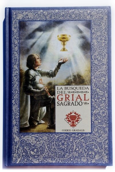 LOS MITOS DEL REY ARTURO 3 LA BUSQUEDA DEL GRIAL SAGRADO