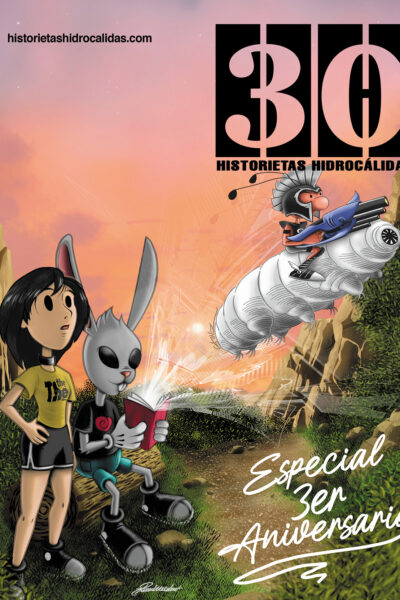 HISTORIETAS HIDROCALIDAS 30 ESPECIAL ANIVERSARIO